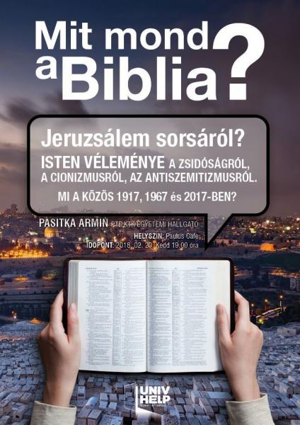 Mit mond a Biblia Jeruzsálem sorsáról? Isten véleménye a zsidóságról, a cionizmusról, az antiszemitizmusról.