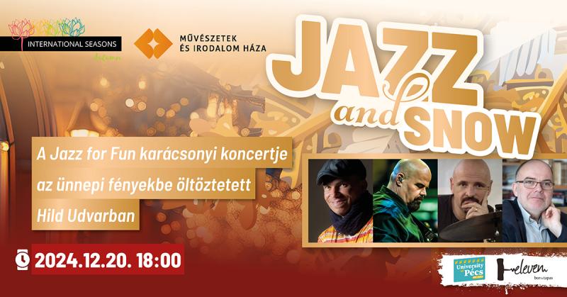 Jazz and Snow - karácsonyi koncert